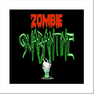 Quarantine zombies Posters and Art